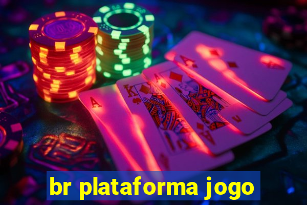 br plataforma jogo